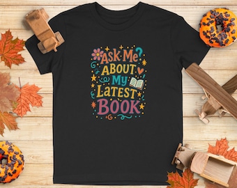 Ask Me About My Latest Book T-Shirt: Retro Reader Tee * Youth T-Shirt