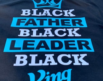 Camiseta de Padre Líder Rey Negro - Mes de la Historia Negra, gráfico de la corona