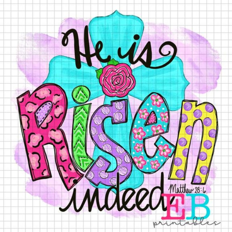 Download He is Risen Sublimation Design Easter Printable Design PNG ...