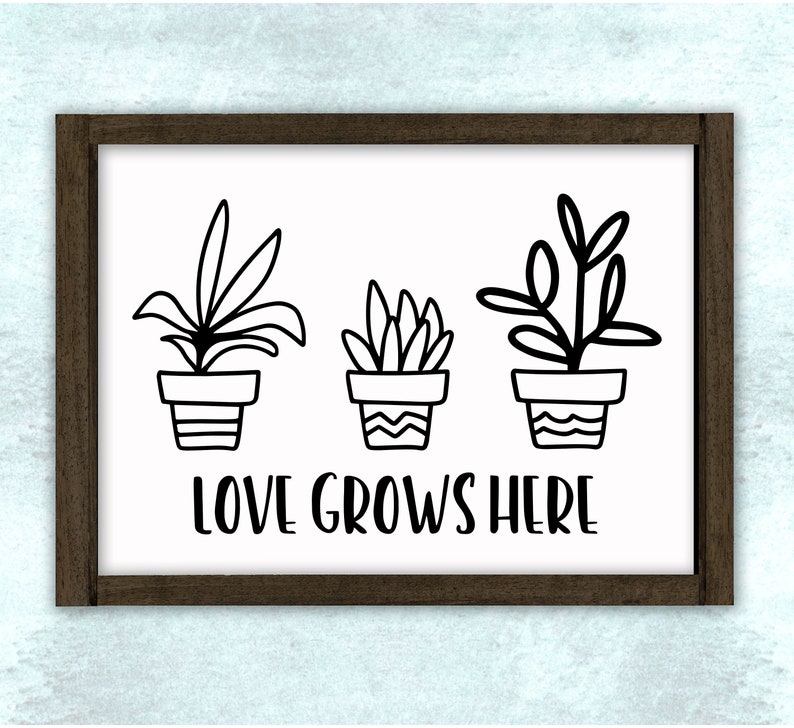 Download Love Grows Here Succulent Plant SVG / DXF / PNG // wood ...