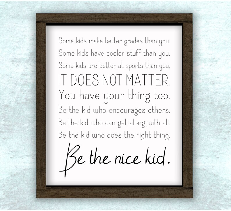Free Free 221 Be The Nice Kid Svg SVG PNG EPS DXF File