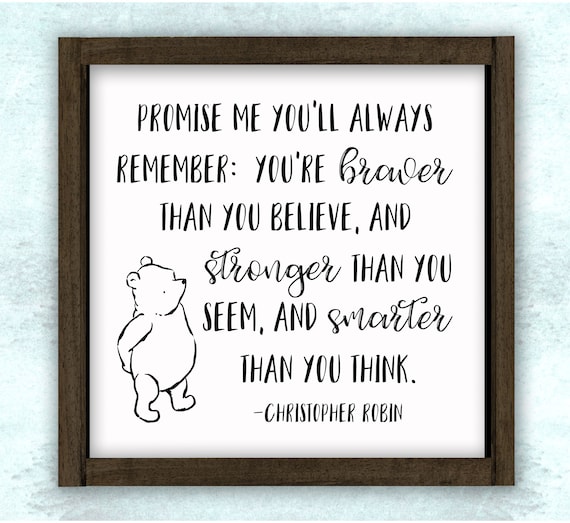 Always Remember You Re Braver Smarter And Stronger Winnie Etsy