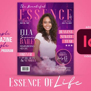May include: A purple and pink magazine cover with a photo of a woman and the text "The Beautiful Essence of Life". The magazine cover also includes the text "Ella Simone Bailey", "Remembering Her Life", "Forever in Our Hearts & Memories", "First Breath: May 28, 1997", "Last Smile: July 10, 2023", "Heaven's Newest Star", "Services Friday July 15, 2023", "1st Baptist Church 1001 Church Street Atlanta GA 30317", and "Pastor Gregory Brown, Officiant".