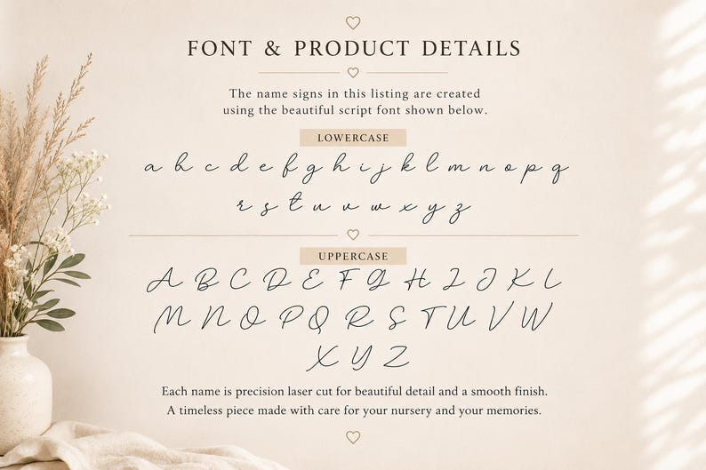 May include: A font and product details chart featuring the text FONT & PRODUCT DETAILS, LOWERCASE, and UPPERCASE. The chart displays the full alphabet in a script font, with lowercase letters a through z and uppercase letters A through Z.