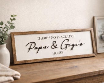 There’s No Place Like Grandma & Grandpa’s House Sign | Personalized Grandparent Gift | Custom Name Wood Sign with 3D Lettering