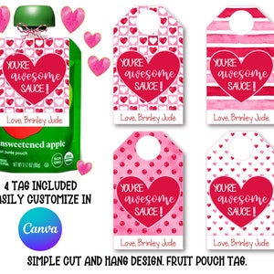 CUSTOMIZABLE Valentine Applesauce  Tags, Kids Classroom, Daycare, School, Valentine&#39;s Day Gift Tags. Awesome Sauce Tags. 4 Designs. WC4