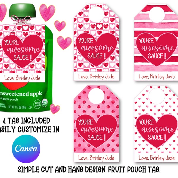 CUSTOMIZABLE Valentine Applesauce  Tags, Kids Classroom, Daycare, School, Valentine's Day Gift Tags. Awesome Sauce Tags. 4 Designs. WC4