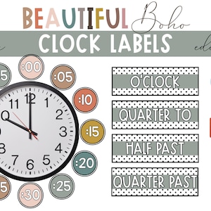 BOHO Classroom Clock Display, Printable, Edit in Canva or PowerPoint, Beautiful Boho, Telling Time Decor, Teacher Templates, Clock Labels