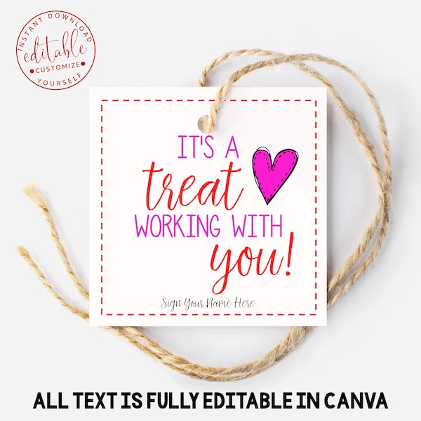 INSTANT DOWNLOAD Canva Coworker ValentineTreat Tag  | Employee Appreciation | Coworker Gift Tag | It's a Treat Working With You | Valentine