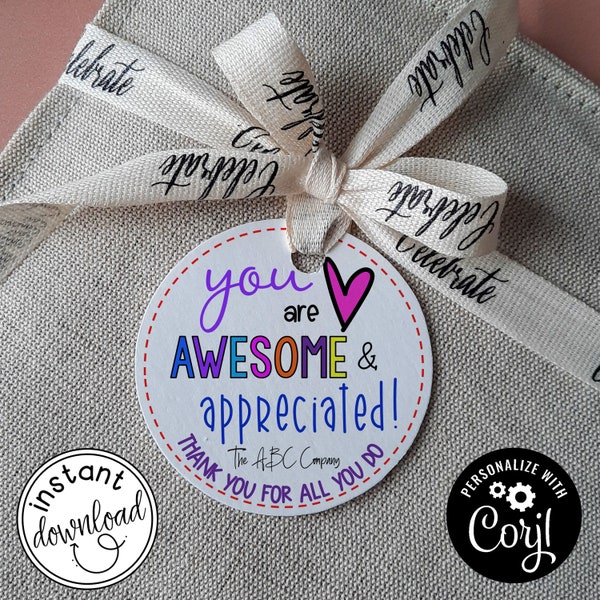 INSTANT DOWNLOAD Employee Appreciation Day Gift Tag | Treat Tag | Appreciate You Gift Tag | Corjl Tag | PDF Tags | Sign Digital or Manual
