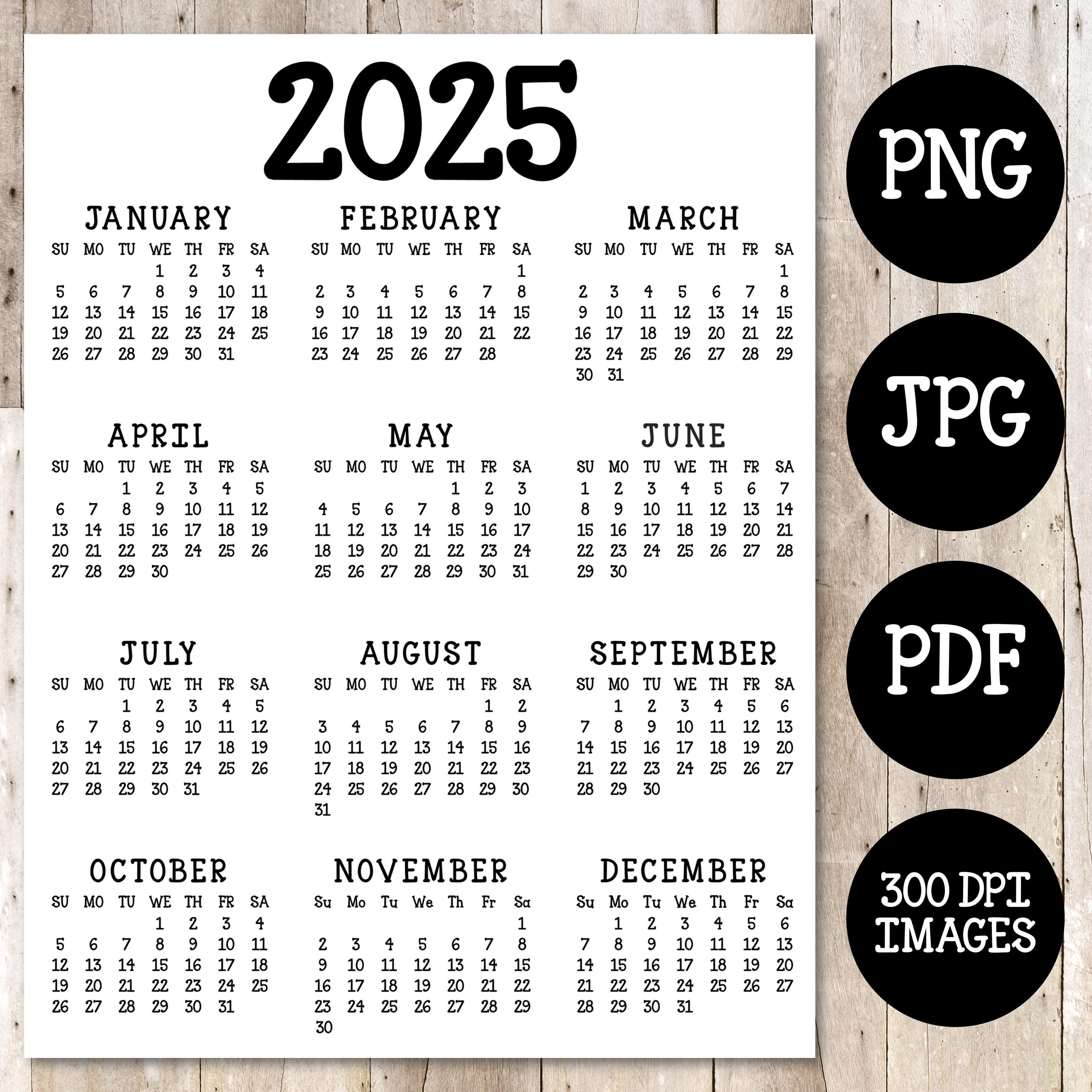 2025 png, jpg, pdf calendar, png Transparent Background, Instant Download, Printable, Top Quality, Sublimation, 2025 Year At A Glance