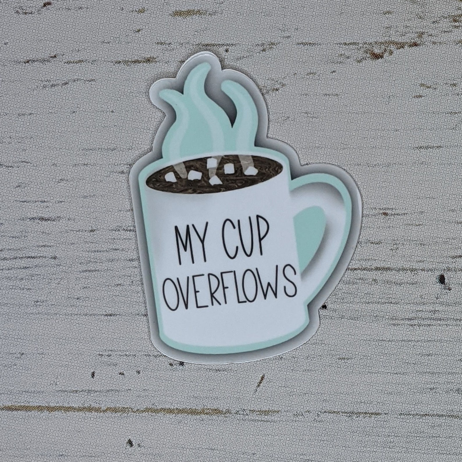 My Cup Overflows Sticker - Etsy