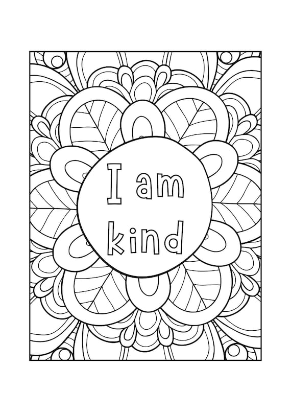 Printable Mindful Positive Affirmation Coloring Sheets for Children Ages  3-10