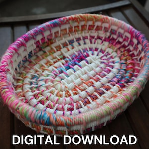 May include: An oval-shaped basket crafted from white cord and multicolored yarn in shades of pink, blue, orange, and green. The structure features a woven pattern with alternating solid white and variegated yarn sections. Text reads DIGITAL DOWNLOAD.