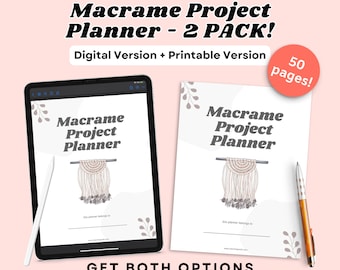 Macrame Project Planner - Digital & Printable 2 Pack! *DIGITAL PDF PLANNER* - Printable Craft Planner - Project Tracker