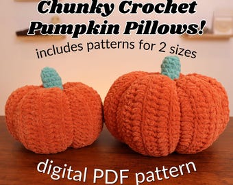 Chunky Crochet Pumpkin Pillows (2 Sizes!) *DIGITAL PDF PATTERN* | Printable Crochet Pattern
