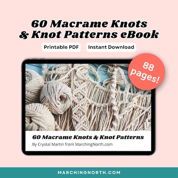 60 Macrame Knots & Knot Patterns *DIGITAL PDF* / Macrame Knot Guide / Macrame for Beginners / Step by Step Photo Tutorials