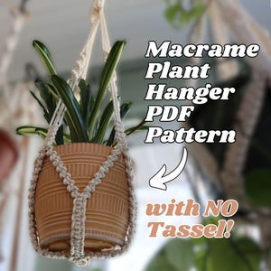 Tassel Free Macrame Plant Hanger | Plant Hanger *DIGITAL PDF PATTERN* | Printable Macrame Pattern