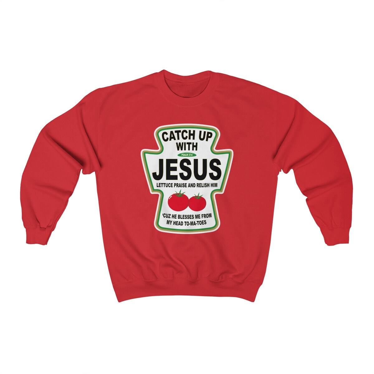 Ketchup jesus sweatshirt hotsell