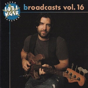 2008 Austin, TX KGSR 107.1  LIVE Broadcast Vol 16 &gt; Various Artists/Limited Edition 2 cd set