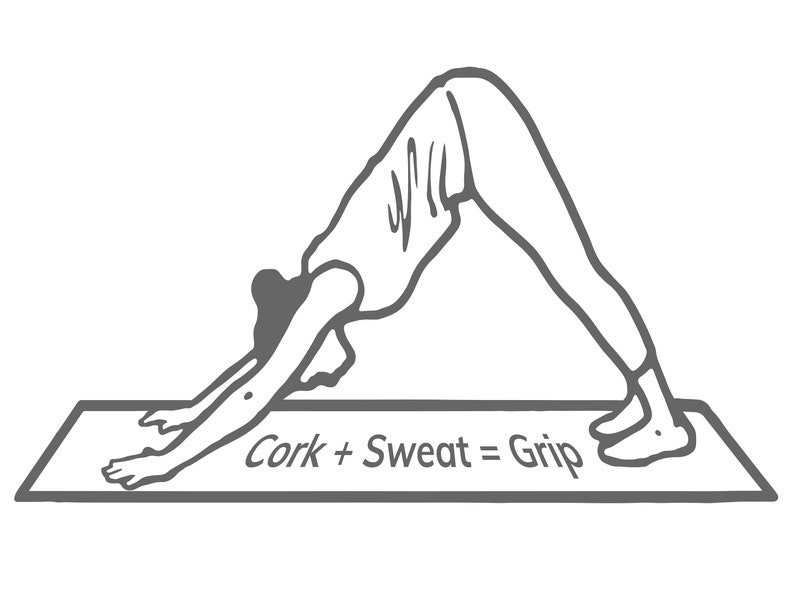 May include: A person in a downward-facing dog yoga pose on a grey yoga mat with the text "Cork + Sweat = Grip".