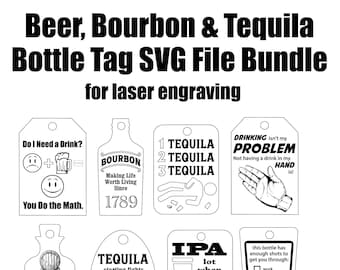 Bottle Tag SVG, Booze Tag Svg file, Bottle Tags, Beer Bottle SVG, Tequila Tag Svg, Svg file, Laser Engrave File, Glowforge Svg file, Svg