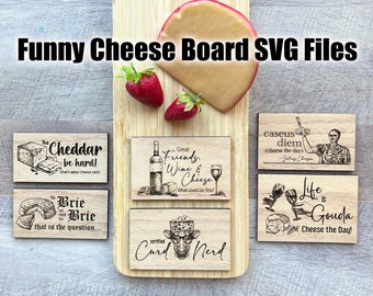 Funny Cheese Board SVG Files, Cheese Puns Svg File Bundle, Cheesy Charcuterie Board Puns Digital File, Glowforge SVG Files, Cheese Board Svg