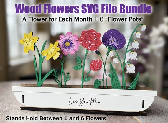 Wood Flowers SVG File, Mothers Day Svg, Mothers Day Digital File, Flower Laser File, Mothers Day Wood Flowers Svg File, Glowforge Svg File