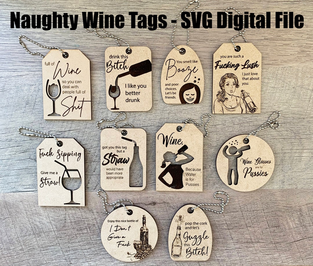 Naughty Wine Tag SVG, Naughty Wine Tags, Svg, Laser Engrave