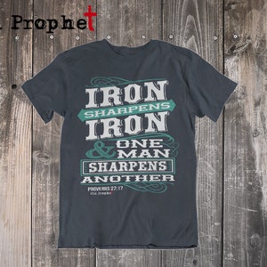 Iron Sharpens Iron Proverbs 27 17 Mens Christian Shirt/Bible Verse/Scripture Tshirt/Faith/Gifts for Him/Dad Gift/Jesus Shirt/Christian Gifts Navy Blue