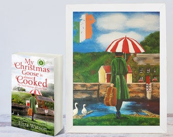 Book & Cover Art Print | My Christmas Goose Is Almost Cooked - Signed by USA Today Best Selling  Author Eliza Watson | Women's Fiction