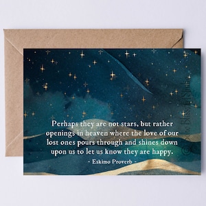 Eskimo Proverb Sympathy Card Perhaps They Are Not Stars But Openings in Heaven. Card for Grief, Loss of a Family Member or Pet