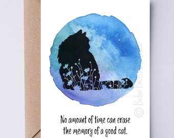 Cat Card Cat Sympathy Card Death of A Cat No Amount of Time Can Erase the Memory of a Good Cat Card for Grief, Loss of Cat Kitten Card