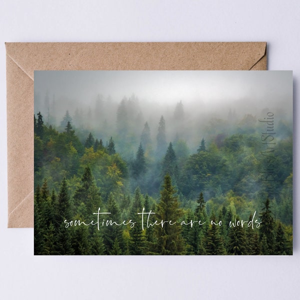 Sympathy Card  Sometimes There Are No Words - Nature Condolences Card - Card for Grief, Loss of a Family Member or Pet Death Greeting Card