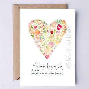 Sympathy Card - Wildflower Heart Card for Grief, Loss of a Family Member or Pet - No Longer By Your Side... Condolences Greeting Card
