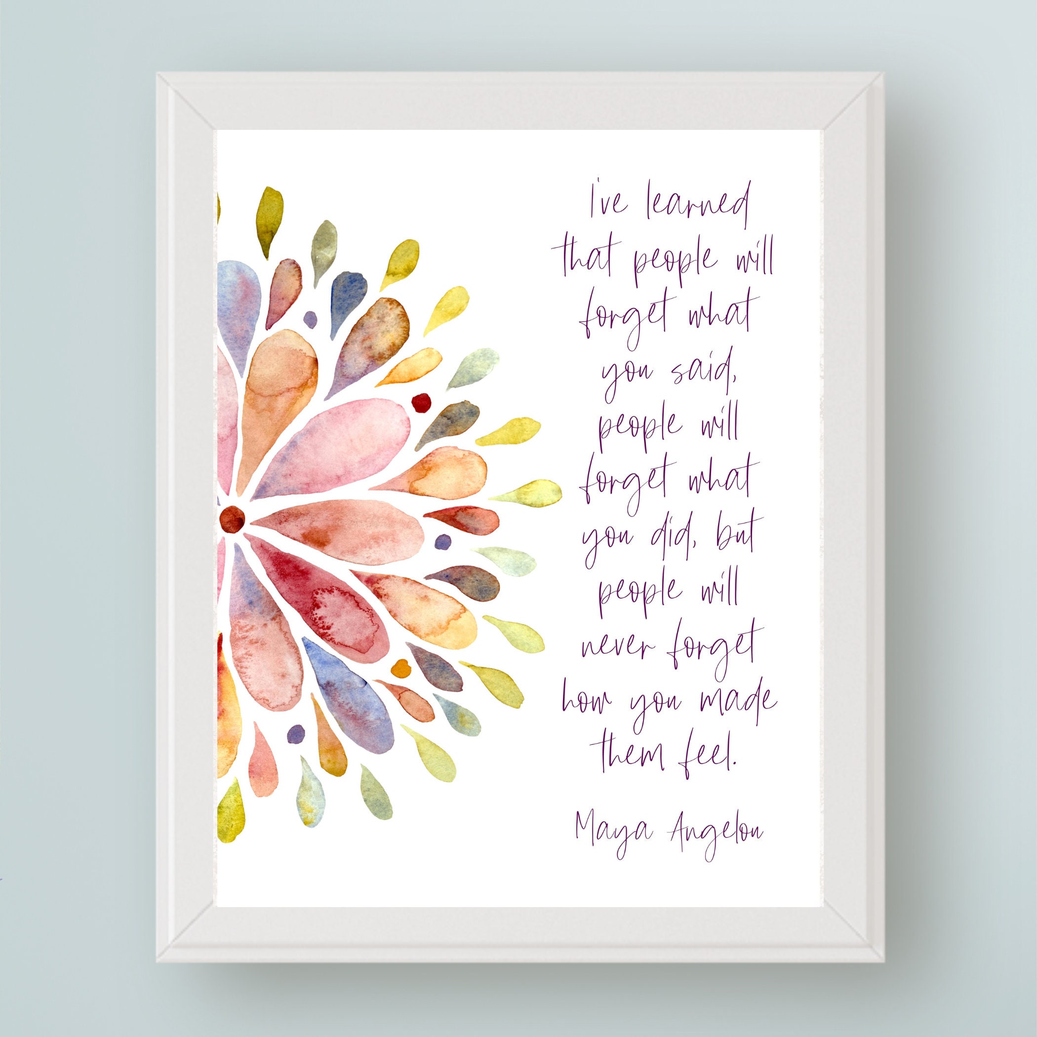 Maya Angelou Quote Art Print I Ve Learned That People Etsy