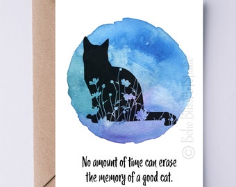 Cat Card Cat Sympathy Card Death of A Cat No Amount of Time Can Erase the Memory of a Good Cat Card for Grief, Loss of Cat Kitten Card