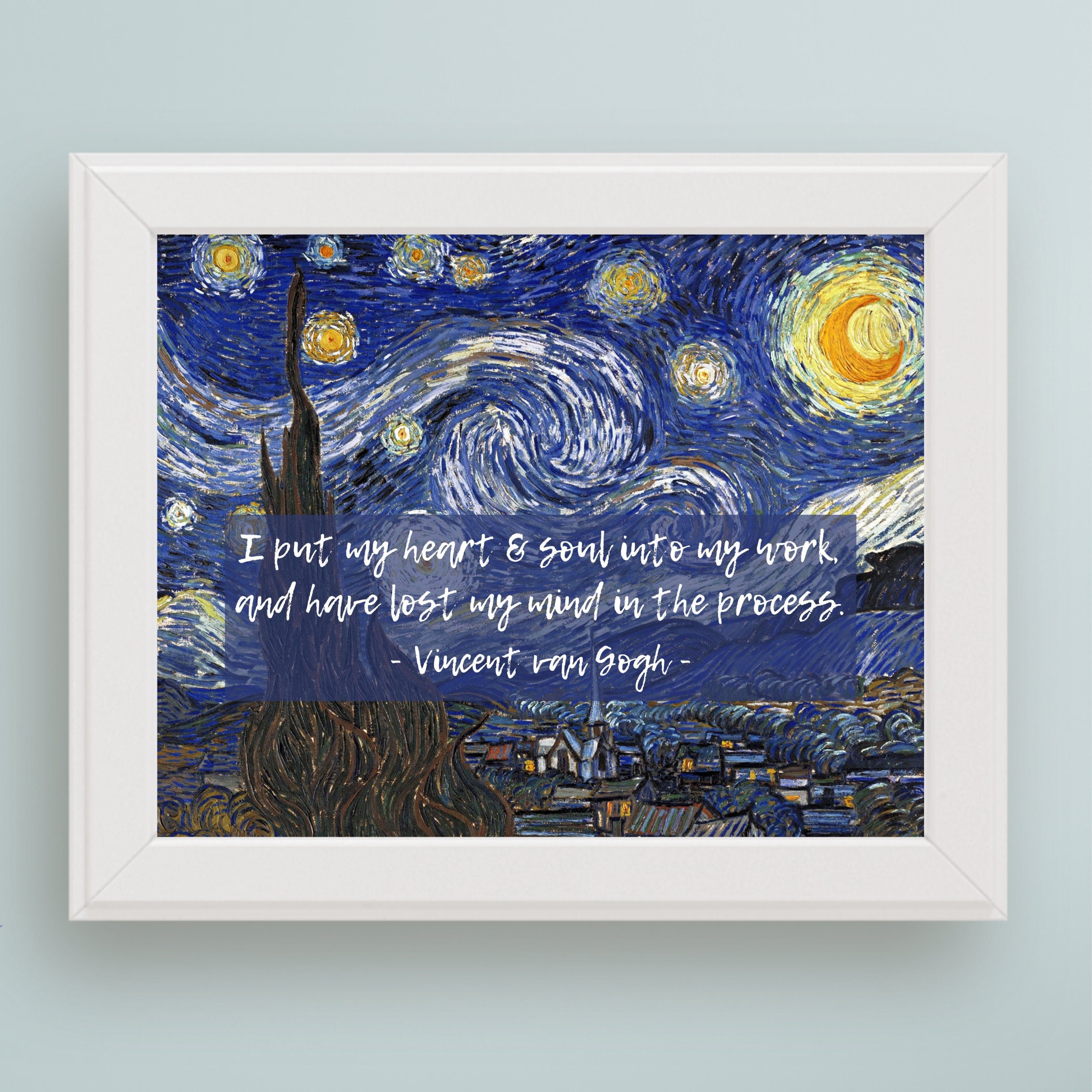 Vincent Van Gogh Quote Art Print I Put My Heart \u0026 Soul Into - Etsy Norway