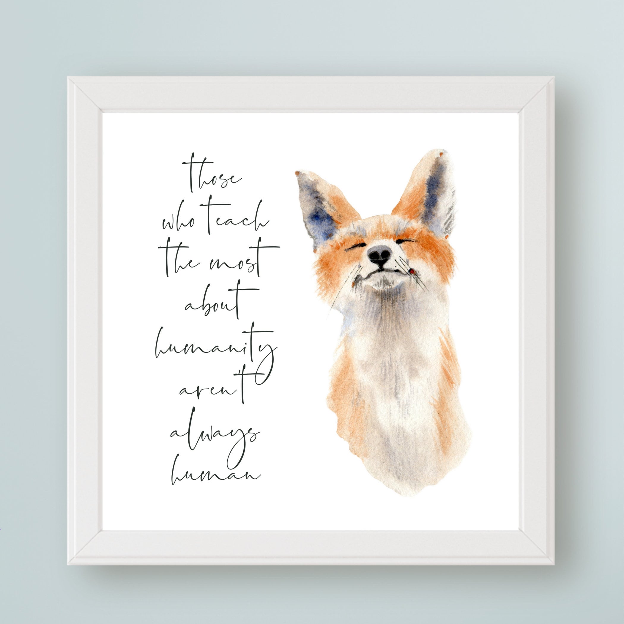 Fox Art Print Animal Rights Sign Those Who Teach the Most - Etsy Fox Art Print Animal Rights Sign Those Who Teach the Most - Etsy