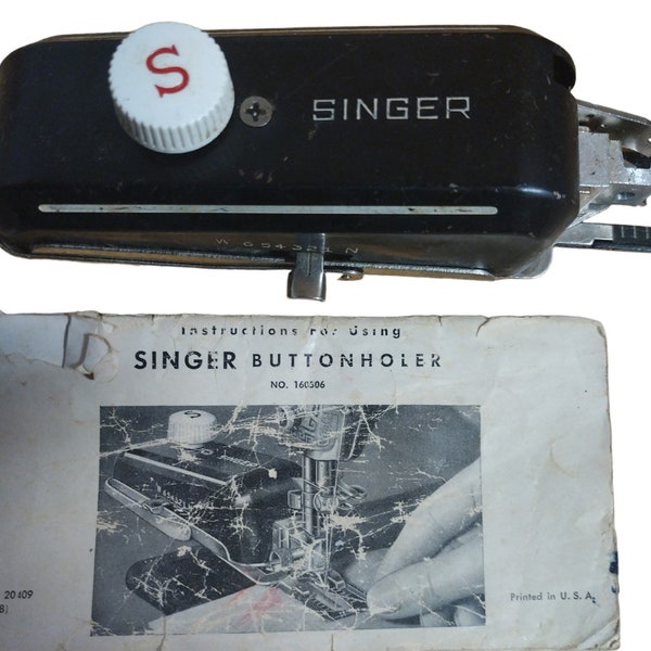 Vintage 1940s Metal Singer Sewing Machine Buttonholer No. 160506 & Instructions