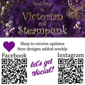May include: A purple banner featuring the text Welcome To Victorian and Steampunk with gold clock graphics, a white rabbit, and a hatter character. Below are two QR codes for Facebook and Instagram with the text let's get Social!