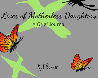 Journal de deuil pour les filles sans mère