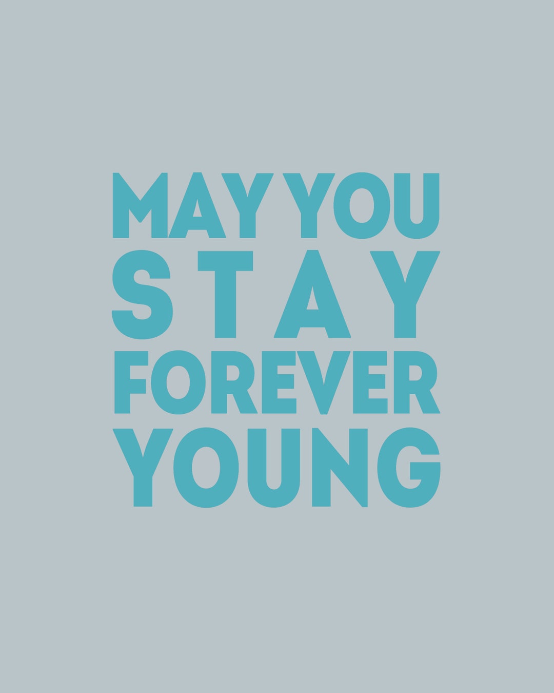 May You Stay Forever Young Bob Dylan Song Lyric Etsy May You Stay Forever Young Bob Dylan Song Lyric Etsy
