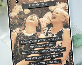 Snarky Friend Card, Friendship, Sassy, Handmade, Greeting Card, Funny, Hilarious, Card for Her, Bestie, Just Because, You're the Best, Cards