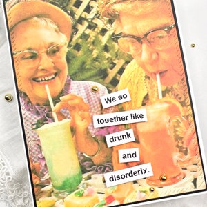 Snarky Card, Sassy, Inappropriate, Hand Made, Friendship, Card for Friend, Card for Her, Funny Friend Card, Greeting Card, Funny, Hilarious