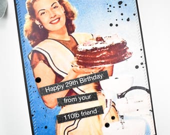 Snarky Birthday Card: Handmade Vintage Photo Card for Friend