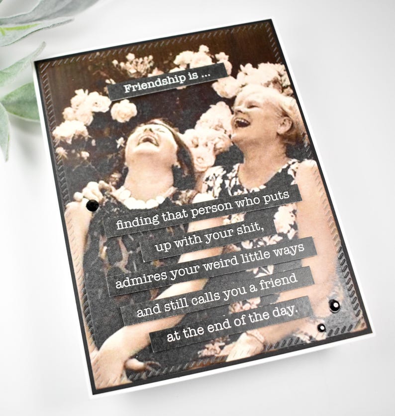 Snarky Friendship Card: Sassy Bestie Greeting, Humorous Vintage Old Ladies image 4
