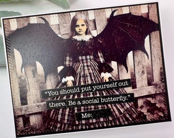 Snarky Humor Card: Sarcastic Social Butterfly, Handmade
