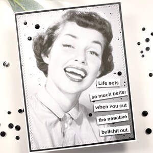 Snarky Card, Sassy Card, Hand Made Card, Funny Card, Funny Friend Card, Funny Card for Friend, Snarky Greeting Card, Hilarious Card, Sassy