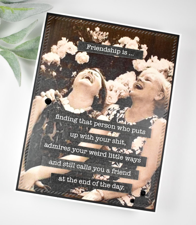 Snarky Friendship Card: Sassy Bestie Greeting, Humorous Vintage Old Ladies image 1